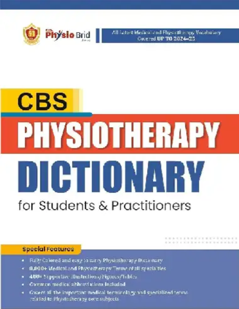 CBS Physiotherapy Dictionary for Students & Practitioners 